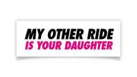 Autocollant « My other Ride..." Autocollant « My other Ride..."
